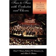 Face to Face With Orchestra and Chorus