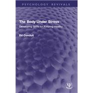 The Body Under Stress