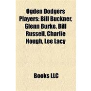 Ogden Dodgers Players : Bill Buckner, Glenn Burke, Bill Russell, Charlie Hough, Lee Lacy