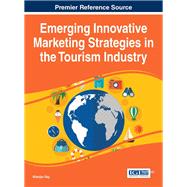 Emerging Innovative Marketing Strategies in the Tourism Industry