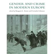 Gender and Crime in Modern Europe