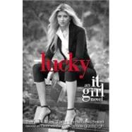 The It Girl #5: Lucky : An It Girl Novel