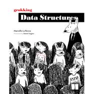 Grokking Data Structures