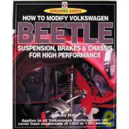 How To Modify Volkswagen Beetle Chassis, Suspension & Brakes