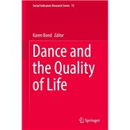 Dance and the Quality of Life