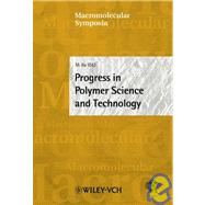 Progress in Polymer Science and Technology: 2002 Iupac World Polymer Congress, Beijing, China, July 7-12, 2002