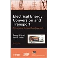 Electrical Energy Conversion and Transport An Interactive Computer-Based Approach