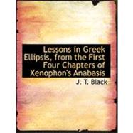 Lessons in Greek Ellipsis, from the First Four Chapters of Xenophon's Anabasis