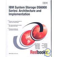 IBM System Storage DS6000 Series: Architecture and Implementation: November 2006