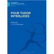 Four Tudor Interludes