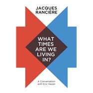 What Times Are We Living In? A Conversation with Eric Hazan