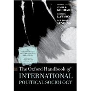 The Oxford Handbook of International Political Sociology
