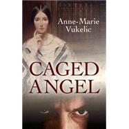 Caged Angel