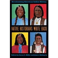 Native Historians Write Back