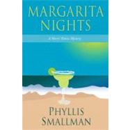 Margarita Nights A Sherri Travis Mystery