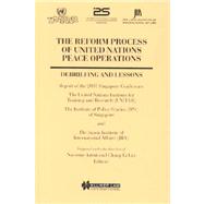 The Reform Process of United Nations Peace Operations
