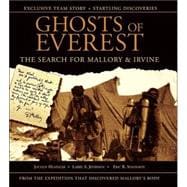Ghosts of Everest : The Search for Mallory and Irvine