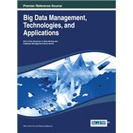 Big Data Management, Technologies, and Applications