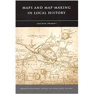 Maps and Map-Making in Local History