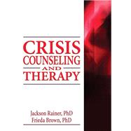 Crisis Counseling and Therapy