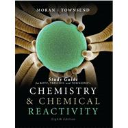 Study Guide for Chemistry and Chemical Reactivity, 8th