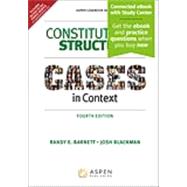 Constitutional Structure: Cases in Context