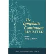 Lymphatic Continuum Revisited, Volume 1131
