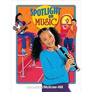 Spotlight on Music, Grade 3, Student Edition