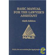 Basic Manual: For the Lawyer's Assistant