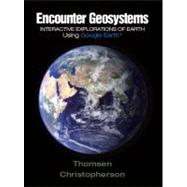 Encounter Geosystems Interactive Explorations of Earth Using Google Earth