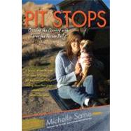 Pit Stops : Crossing the Country with Loren the Rescue Bully