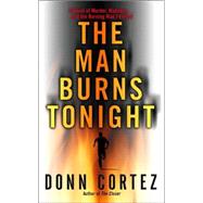The Man Burns Tonight; A Black Rock City Mystery