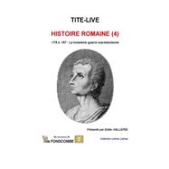 Histoire Romaine: 178 a -167: La Troisieme Guerre Macedonienne