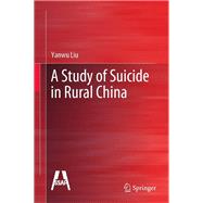 A Study of Suicide in Rural China