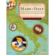 Made in Italy, 2nd Edition A Shopper's Guide to Italy's Best Artisanal Traditions from Murano Glass to Ceramics, Jewelry, Leather Goods, and More