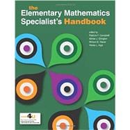 The Elementary Mathematics Specialists Handbook