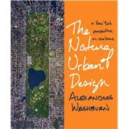 The Nature of Urban Design