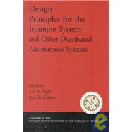 Design Principles for the Immune System and Other Distributed Autonomous Systems