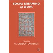 Social Dreaming at Work