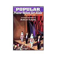 Popular Piano Solos for Kids : Five Finger Piano