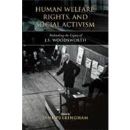 Human Welfare, Rights, and Social Activism