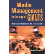 Media Management in the Age of Giants