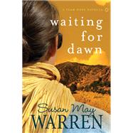 Waiting for Dawn : A Team Hope Novella