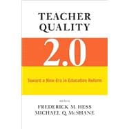 Teacher Quality 2.0