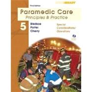 Paramedic Care Vol. 5 : Principles and Practice - Special Considerations/Operations