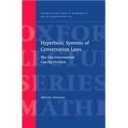Hyperbolic Systems of Conservation Laws The One-Dimensional Cuachy Problem
