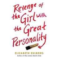 Revenge of the Girl With the Great Personality