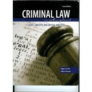 Criminal Law in Maryland: Cases  Concepts  and Critical Analysis