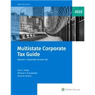 Multistate Corporate Tax Guide (2022) (2 volumes)