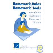 Homework Rules and Homework Tools: Your Guide to a Simple Homework System